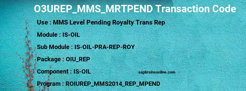 SAP O3UREP_MMS_MRTPEND transaction code