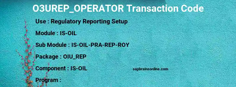 SAP O3UREP_OPERATOR transaction code