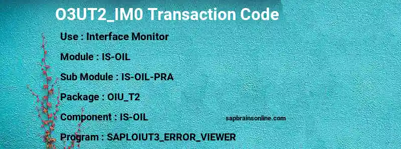 SAP O3UT2_IM0 transaction code