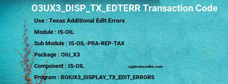 SAP O3UX3_DISP_TX_EDTERR transaction code