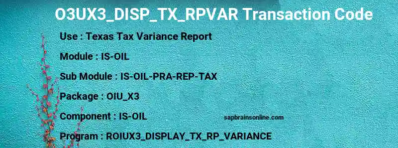 SAP O3UX3_DISP_TX_RPVAR transaction code