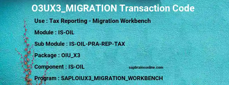 SAP O3UX3_MIGRATION transaction code