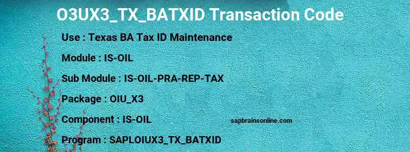 SAP O3UX3_TX_BATXID transaction code