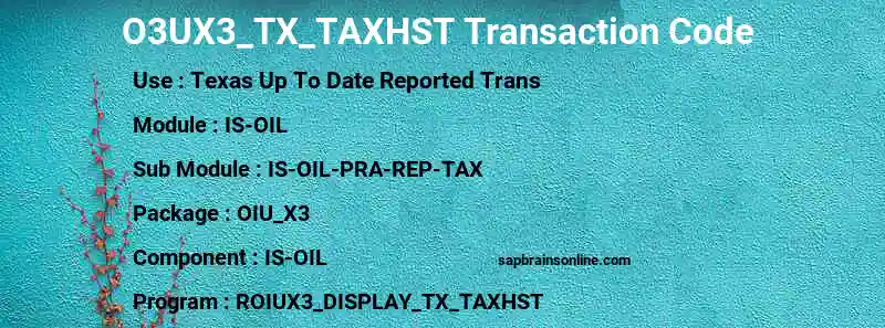 SAP O3UX3_TX_TAXHST transaction code