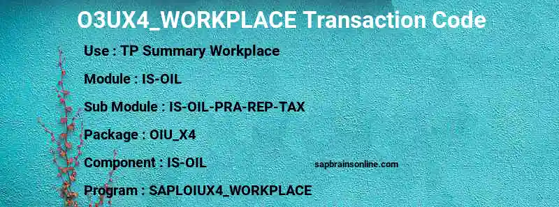 SAP O3UX4_WORKPLACE transaction code