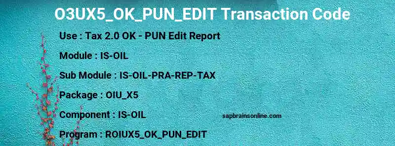 SAP O3UX5_OK_PUN_EDIT transaction code