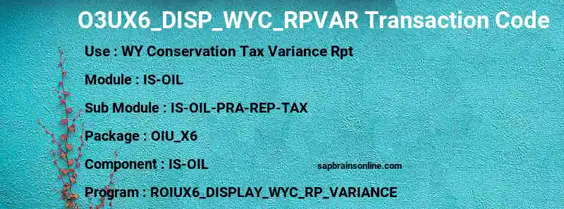 SAP O3UX6_DISP_WYC_RPVAR transaction code