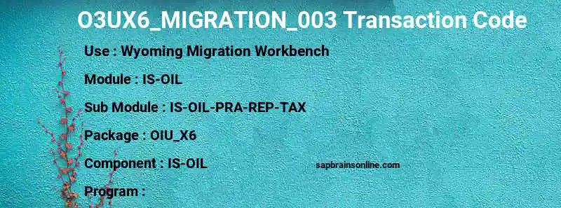 SAP O3UX6_MIGRATION_003 transaction code