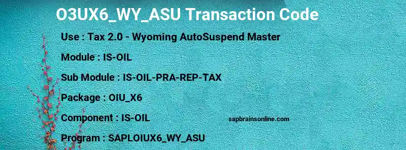 SAP O3UX6_WY_ASU transaction code