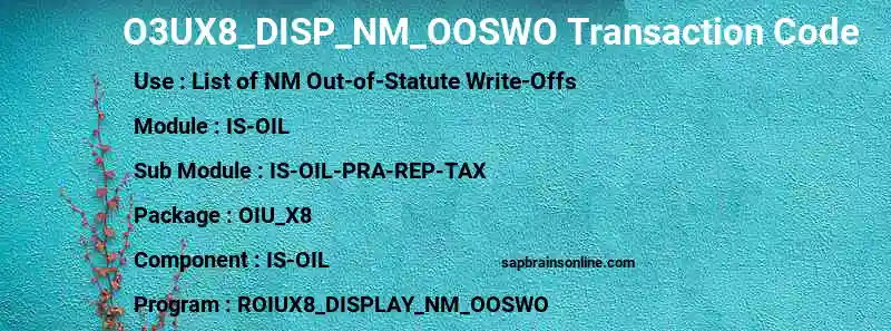 SAP O3UX8_DISP_NM_OOSWO transaction code