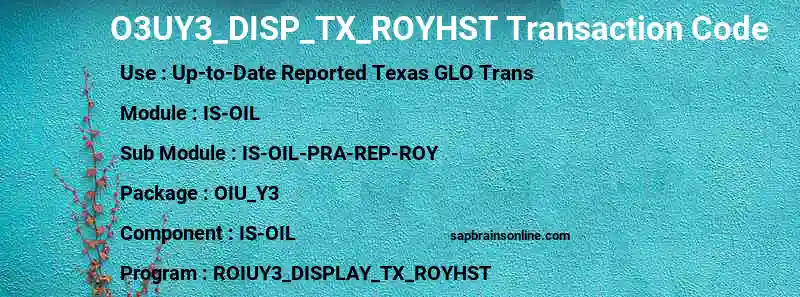 SAP O3UY3_DISP_TX_ROYHST transaction code