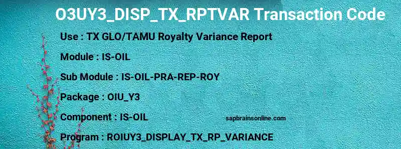 SAP O3UY3_DISP_TX_RPTVAR transaction code