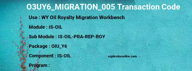 SAP O3UY6_MIGRATION_005 transaction code