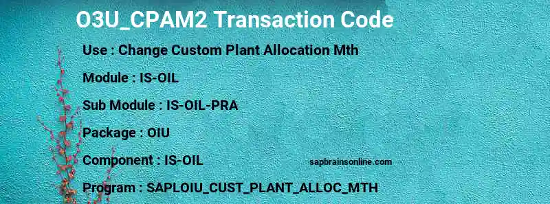 SAP O3U_CPAM2 transaction code