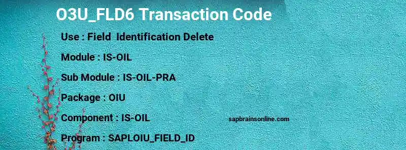 SAP O3U_FLD6 transaction code