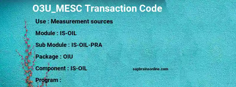 SAP O3U_MESC transaction code