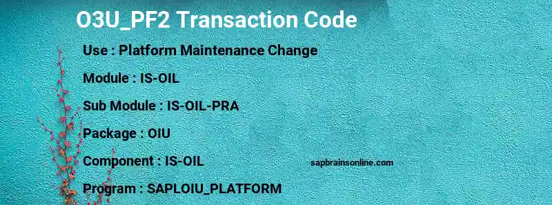 SAP O3U_PF2 transaction code