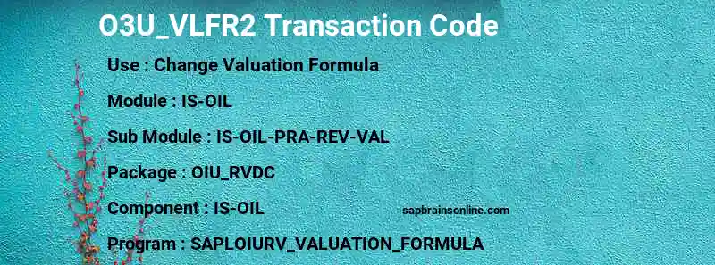 SAP O3U_VLFR2 transaction code
