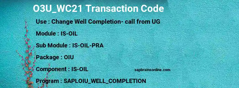 SAP O3U_WC21 transaction code