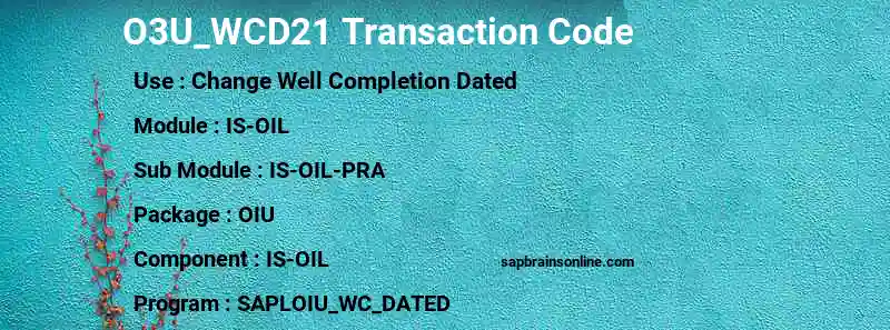 SAP O3U_WCD21 transaction code