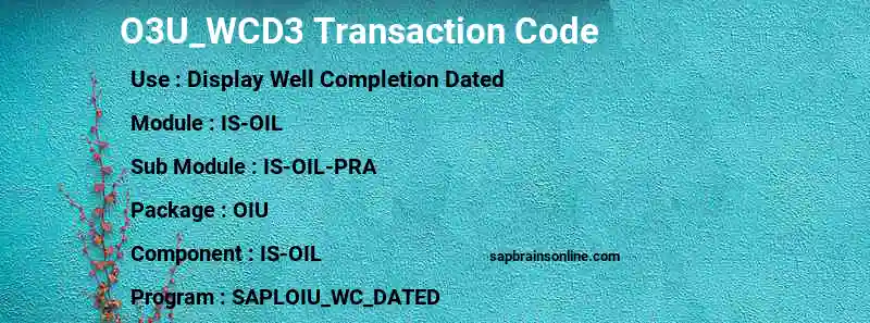 SAP O3U_WCD3 transaction code