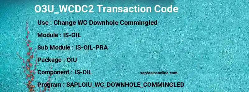 SAP O3U_WCDC2 transaction code