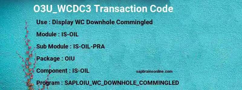 SAP O3U_WCDC3 transaction code