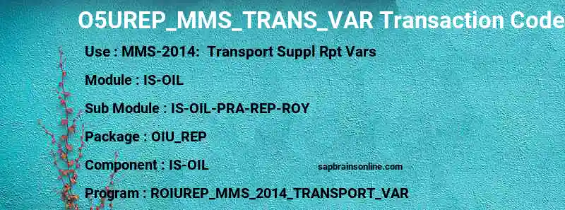 SAP O5UREP_MMS_TRANS_VAR transaction code