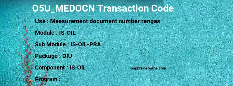 SAP O5U_MEDOCN transaction code