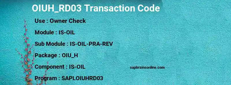 SAP OIUH_RD03 transaction code