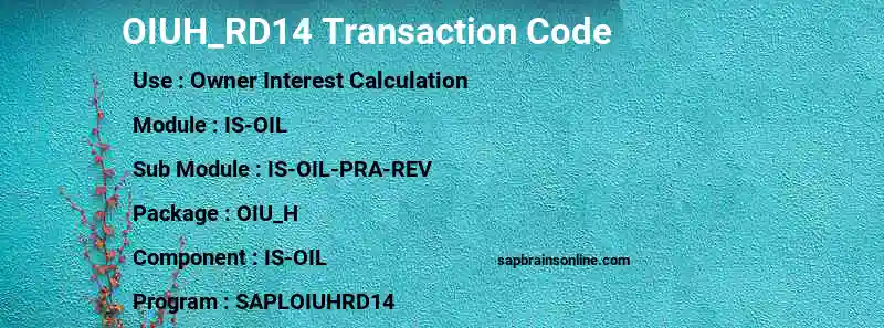SAP OIUH_RD14 transaction code
