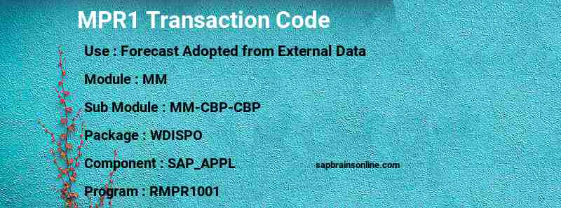 SAP MPR1 transaction code