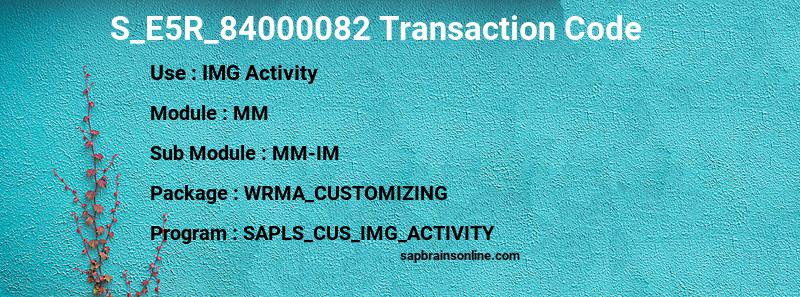 SAP S_E5R_84000082 transaction code