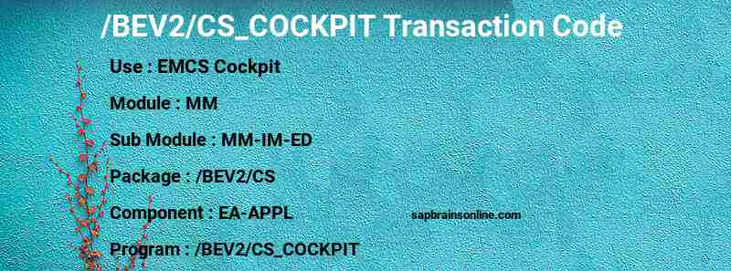 SAP /BEV2/CS_COCKPIT transaction code
