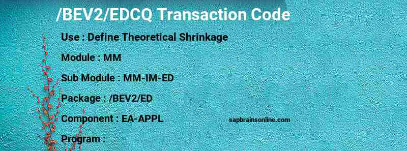 SAP /BEV2/EDCQ transaction code