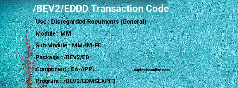 SAP /BEV2/EDDD transaction code
