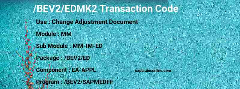 SAP /BEV2/EDMK2 transaction code