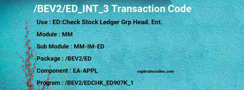 SAP /BEV2/ED_INT_3 transaction code