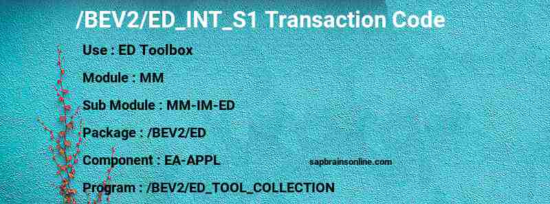 SAP /BEV2/ED_INT_S1 transaction code
