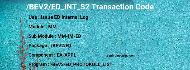SAP /BEV2/ED_INT_S2 transaction code