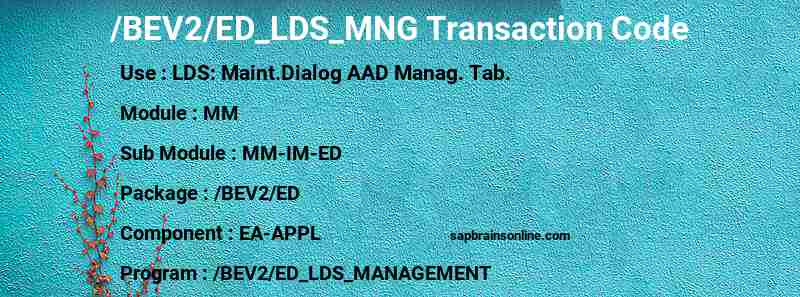 SAP /BEV2/ED_LDS_MNG transaction code