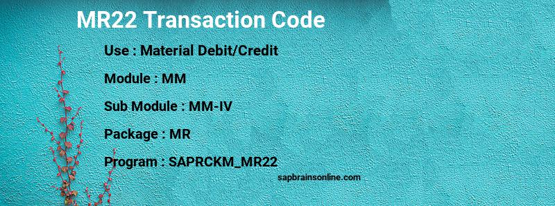 SAP MR22 transaction code