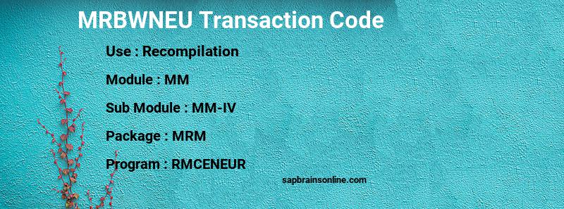 SAP MRBWNEU transaction code