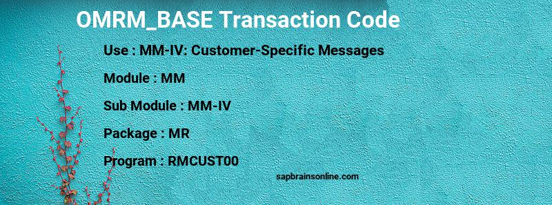 SAP OMRM_BASE transaction code