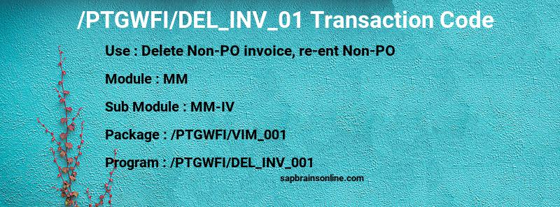 SAP /PTGWFI/DEL_INV_01 transaction code