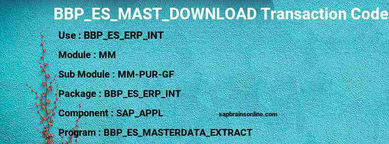 SAP BBP_ES_MAST_DOWNLOAD transaction code