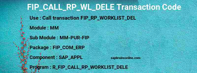 SAP FIP_CALL_RP_WL_DELE transaction code