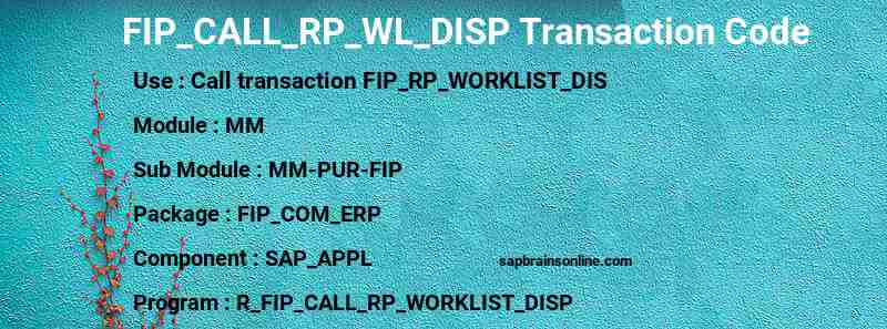 SAP FIP_CALL_RP_WL_DISP transaction code
