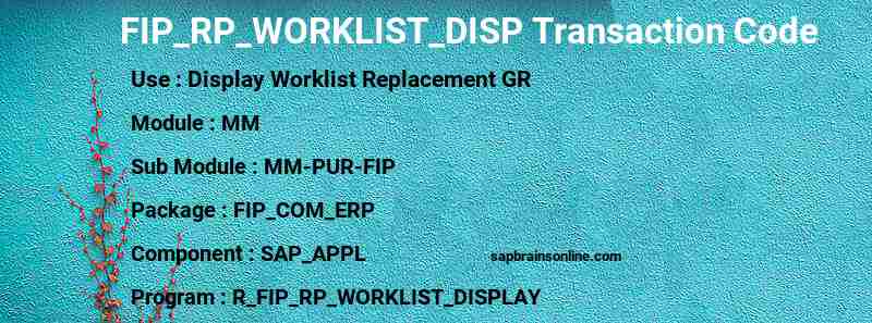 SAP FIP_RP_WORKLIST_DISP transaction code