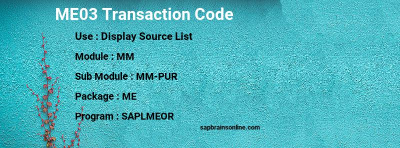 SAP ME03 transaction code